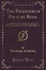Randolph Caldecott - The Panjandrum Picture Book