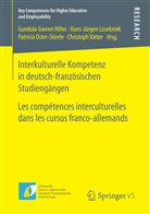 Gundula Gwenn Hiller, Hans-Jürgen Lüsebrink, Hans-Jürge Lüsebrink (Prof. Dr.), Hans-Jürgen Lüsebrink (Prof. Dr.), Patricia Oster-Stierle, Oster-Stierle (... - Interkulturelle Kompetenz in deutsch-französischen Studiengängen