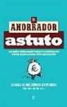 Rafael Rubio Gómez-Caminero - El ahorrador astuto : la guía más práctica y completa para gestionar sus ahorros