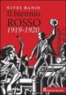 Nives Banin - Il biennio rosso 1919-1920