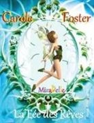 Carole Foster - Mirabelle, La Fée des Rêves