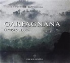 Circolo Fotocine Garfagnana - Garfagnana. Ombre e luci