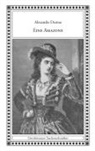 Alexandre Dumas - Eine Amazone 2016