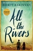 Dorit Rabinyan, Rabinyan Dorit - All the Rivers