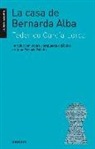 Federico García Lorca - La casa de Bernarda Alba