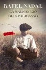 Rafel Nadal Farreras - La maledicció dels Palmisano