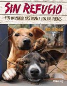 Rob Laidlaw - Sin Refugio