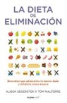 Tom Malterre, Alissa Segersten - La dieta de la eliminacion / The Elimination Diet