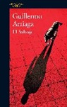 Guillermo Arriaga, Guillermo Arriaga Jordaan - El salvaje / The Savage