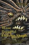 H. P. Lovecraft, Franklyn Searight, Richard F. Searight - Those Dreadful Eltdown Shards