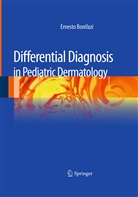 Ernesto Bonifazi, Erneto Bonifazi - Differential Diagnosis in Pediatric Dermatology