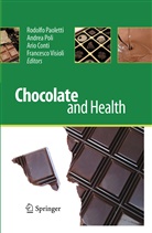 Ario Conti, Ario Conti et al, Rodolfo Paoletti, Andre Poli, Andrea Poli, Francesco Visioli - Chocolate and Health
