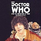 Terrance Dicks, Dicks Terrance, John Leeson - Doctor Who and the Invasion of Time (Audiolibro)