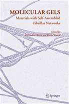 Richar G Weiss, Richard G Weiss, Terech, Terech, Pierre Terech, Richard G. Weiss - Molecular Gels