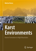 Marton Veress, Márton Veress - Karst Environments