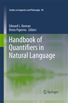 Edwar Keenan, Edward Keenan, Edward L. Keenan, Paperno, Paperno, Denis Paperno - Handbook of Quantifiers in Natural Language