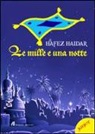 Hafez Haidar - Le mille e una notte