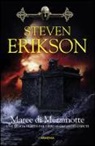 Steven Erikson - Erikson, S: Maree di mezzanotte. La caduta di Malazan