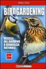 Daniela Strauß - Birdgardening. Uccelli del giardino a grandezza naturale
