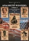 Matteo Mancini - Spaghetti western. La proliferazione del genere (anno 1967)