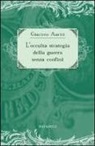 Giacinto Auriti - L'occulta strategia della guerra senza confini