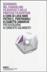 L. Nave, P. Pontremoli, E. Zamarchi - Dizionario del counseling filosofico e della pratiche filosofiche