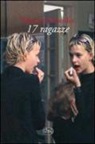 Vanessa Schneider - 17 ragazze