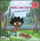 Stephane Husar, Mylene Rigaudie, Mylène Rigaudie - Hello, I'm Lily! From New York city