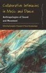 Evangelos Karampampas Chrysagis, Chrysagis Karampampas, Evangelos Chrysagis, Panas Karampampas - Collaborative Intimacies in Music and Dance