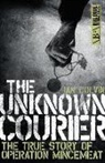 Ian Colvin - Unknown Courier