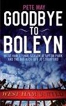 May, Pete May - Goodbye to Boleyn