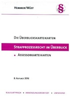 Karl-Edmund Hemmer, Achim Wüst - Überblickskarteikarten Assessor: Strafprozessrecht im Überblick