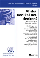 Stefanie Hirsbrunner, Christian Walther, Stefanie Hirsbrunner, Christian Walther - Afrika: Radikal neu denken?