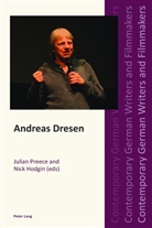 Nick Hodgin, Julian Preece, Julian Ernest Preece, Nick Hodgin, Julian Preece - Andreas Dresen