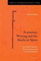 Mazal Oaknin, Mazal Oaknín, Gill Rye - Feminism, Writing and the Media in Spain