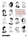 Andrés Guerrero, Andrés Guerrero Sánchez - El amor es complicado : cuéntamelo fácil