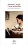 Giovanni Verga, G. Zaccaria, Giuseppe Zaccaria - Tutte le novelle