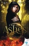 Kelly Hashway - Out Of The Ashes