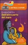 Erminia Dell'Oro - Dall'altra parte del mare