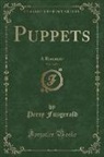 Percy Fitzgerald - Puppets, Vol. 3 of 3