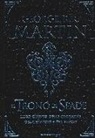 George R. R. Martin - Il trono di spade. Libro quinto delle Cronache del ghiaccio e del fuoco