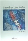 Francisco Villarejo Ortega - Estenosis del canal lumbar