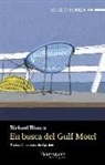 Richard Blanco - EN BUSCA DEL GULF MOTEL