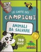 Patrick David, M. H. Tran-Duc - Animali da salvare