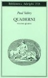 Paul Valéry, J. Robinson Valéry - Quaderni