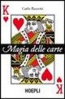 Carlo Rossetti - Magie delle carte