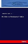 Jaco Burckhardt, Jacob Burckhardt, Jacob Chr. Burckhardt, Ludwig Geiger - Die Kultur der Renaissance in Italien