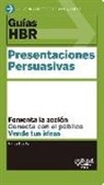 Nancy Duarte, Harvard Business Review - Presentaciones persuasivas
