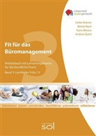 Barbara Aubertin, Karin Blesius, Ulrike Brämer, Andrea Quint, Ralf Schmidt, Günther Wittwer - Fit für das Büromanagement. Bd.3