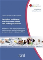 Barbara Aubertin, Ulrike Brämer - Lernfeld: Sachgüter und Dienstleistungen beschaffen und Verträge schließen